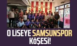 O liseye Samsunspor köşesi!