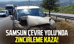 Samsun Çevre Yolu'nda zincirleme kaza!