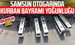 Samsun otogarında Kurban Bayramı yoğunluğu