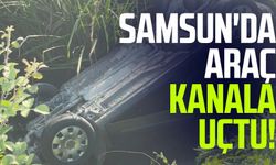 Samsun'da araç kanala uçtu!
