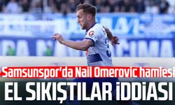 Samsunspor'da Nail Omerovic hamlesi: El sıkıştılar iddiası