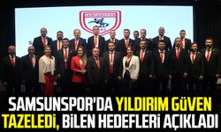 Samsunspor'da Yüksel Yıldırım güven tazeledi, Veysel Bilen hedefleri açıkladı