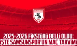 2025-2026 fikstürü belli oldu: İşte Samsunspor'un maç takvimi