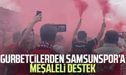 Gurbetçilerden Samsunspor’a meşaleli destek