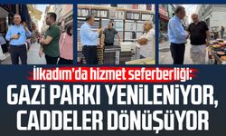 İlkadım’da hizmet seferberliği: Gazi Parkı yenileniyor, caddeler dönüşüyor