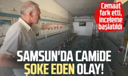 Samsun'da camide şoke eden olay! Cemaat fark etti