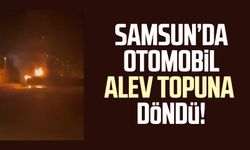 Samsun Kışla Mahallesi'nde araç yangını!