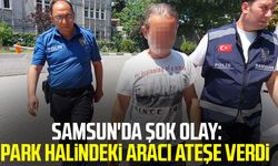 Samsun'da şok olay: Park halindeki aracı ateşe verdi