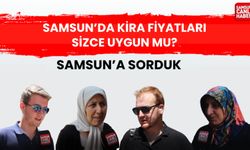 Samsun'a sorduk: Samsun'da kira fiyatları uygun mu?