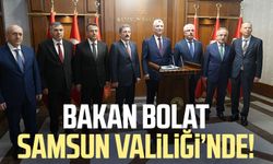 Ticaret Bakanı Ömer Bolat Samsun Valiliği'ni ziyaret etti