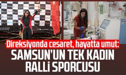 Direksiyonda cesaret, hayatta umut: Samsun’un tek kadın ralli sporcusu