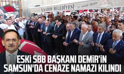 Eski Büyükşehir Belediye Başkanı Mustafa Demir'in Samsun'da cenaze namazı kılındı!