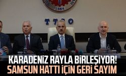 Karadeniz rayla birleşiyor! Samsun hattı için geri sayım