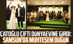 Çatoğlu çifti dünyaevine girdi: Samsun'da muhteşem düğün