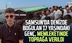Samsun'da denizde boğulan Salih Samet Kiraz, memleketinde toprağa verildi