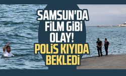 Samsun'da film gibi olay! Polis kıyıda bekledi