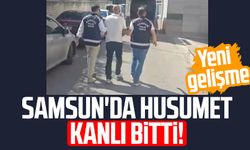 Samsun'da husumet kanlı bitti! Yeni gelişme