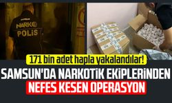 Samsun'da narkotik ekiplerinden nefes kesen operasyon!