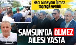 Samsun'da Ölmez Ailesi yasta: Hacı Günaydın Ölmez toprağa verildi