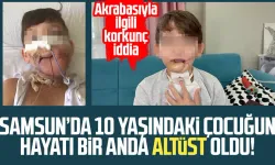 Samsun'da hayatı kabusa döndü! Akrabasıyla ilgili korkunç iddia