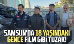 Samsun'da 18 yaşındaki gence film gibi tuzak! 2 tutuklama, 1 ev hapsi