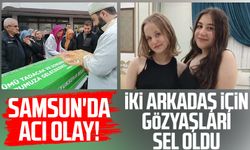 Samsun'da acı olay! Rabia ve Elifnaz için gözyaşları sel oldu