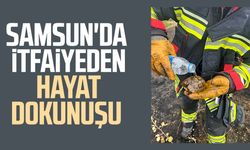 Samsun'da itfaiyeden hayat dokunuşu