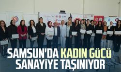 Samsun'da kadın gücü sanayiye taşınıyor