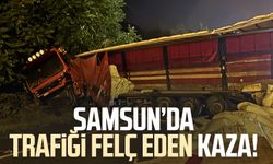 Samsun Kavak'ta trafiği felç eden kaza!