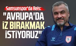 Samsunspor'da Thomas Reis: "Avrupa'da iz bırakmak istiyoruz"