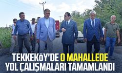 Tekkeköy'de o mahallede yol çalışmaları tamamlandı