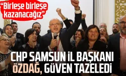 CHP Samsun İl Başkanlığına yeniden Mehmet Özdağ seçildi