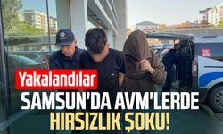 Samsun'da AVM'lerde hırsızlık şoku! Yakalandılar