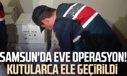 Samsun'da eve baskın! Kutularca ele geçirildi