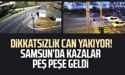 Samsun'da dikkatsizlik can yakıyor! Kazalar peş peşe geldi