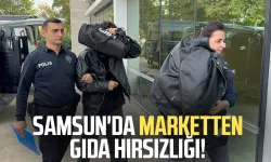 Samsun'da marketten gıda hırsızlığı!