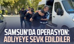 Samsun'da operasyon: 5 kişi adliyeye sevk edildi