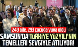 Samsun’da Türkiye Yüzyılı’nın temelleri sevgiyle atılıyor!