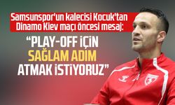 Samsunspor'un kalecisi Okan Kocuk'tan Avrupa'ya güçlü mesaj