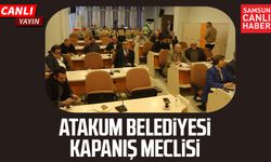 Atakum Belediyesi kapanış meclisi