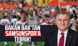 Bakan Bak'tan Samsunspor'a tebrik!