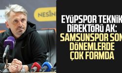 Eyüpspor Teknik Direktörü Orhan Ak: Samsunspor son dönemlerde çok formda
