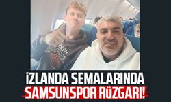 İzlanda semalarında Samsunspor rüzgarı!