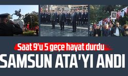 Samsun Ata'yı andı: Saat 9'u 5 geçe hayat durdu