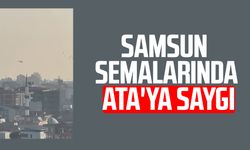 Samsun semalarında Ata'ya saygı