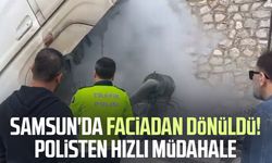 Samsun'da faciadan dönüldü! Polisten hızlı müdahale