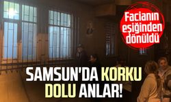 Samsun'da korku dolu anlar! Facianın eşiğinden dönüldü