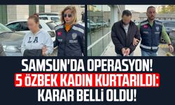 Samsun'da operasyon! 5 Özbek kadın kurtarıldı: Tutuklandılar