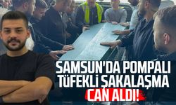 Samsun'da şakalaşma can aldı: Gökhan Güney hayatını kaybetti!