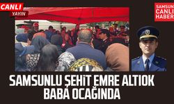 Samsunlu şehit Emte Altıok baba ocağında